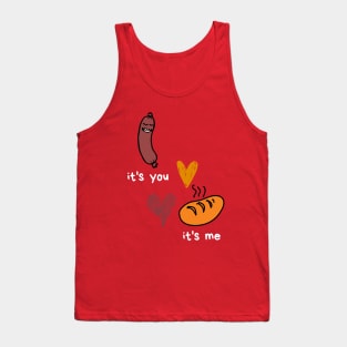 I'm your sausage, you're my bun Tank Top